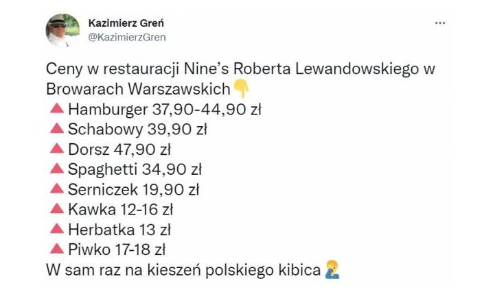 TWEET Kazimierza Grenia nt. cen w restauracji Lewandowskiego! :D